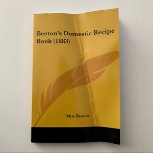Beeton’s Domestic Recipe Book 1883
